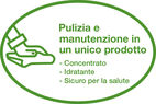 Pulizia e manutenzione in un unico prodotto: Concentrato - Idratante - Sicuro per la salute